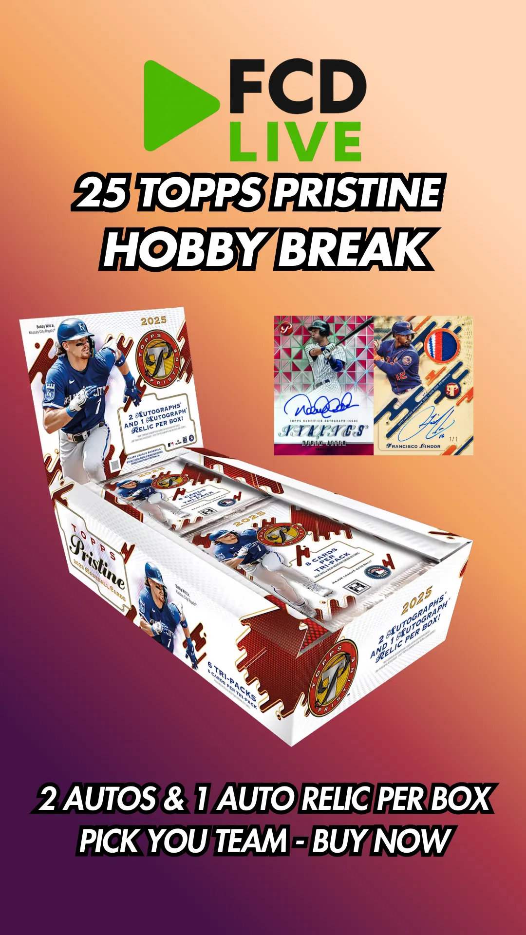 ⚾2025 TOPPS PRISTINE HOBBY BREAK - 2 AUTOS & 1 AUTO RELIC PER BOX
