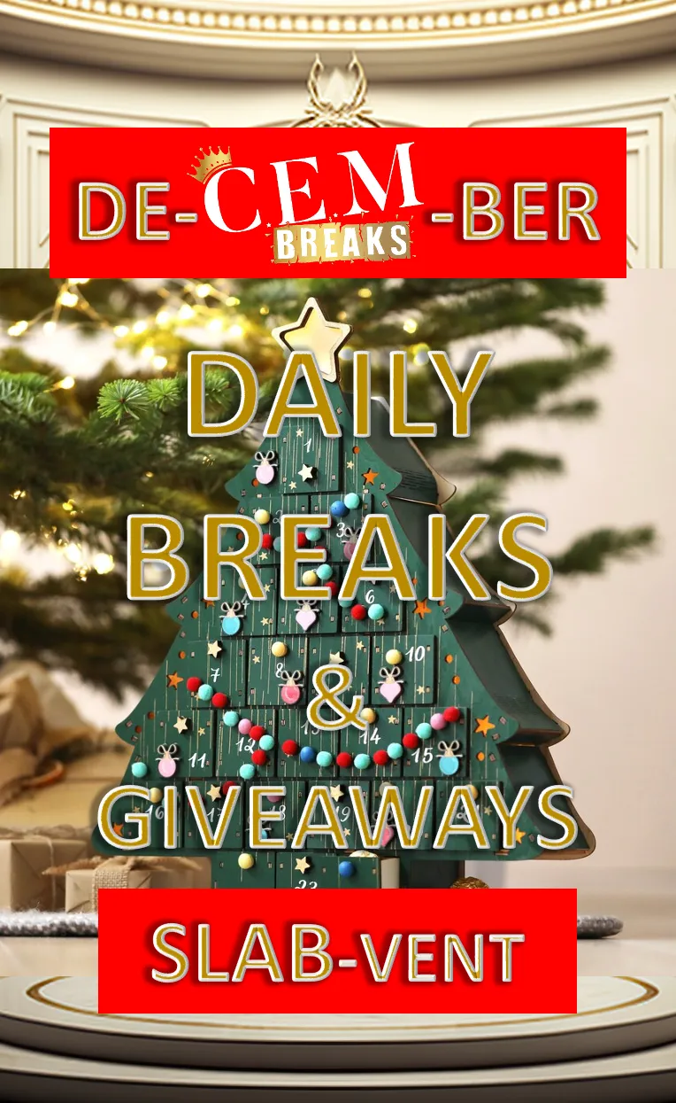 DE-CEM-BER SLAB-VENT XMAS COUNTDOWN BREAKS & GIVVYS!!