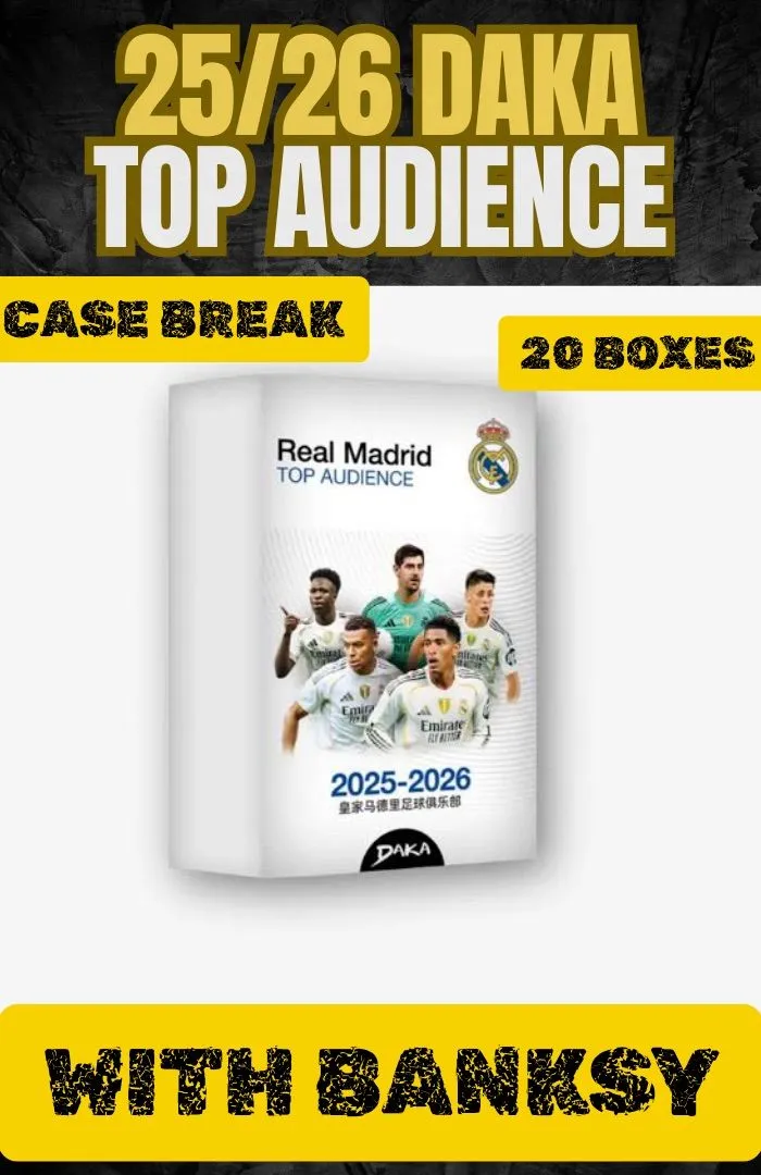 CASE BREAK! 25/26 DAKA TOP AUDIENCE REAL MADRID