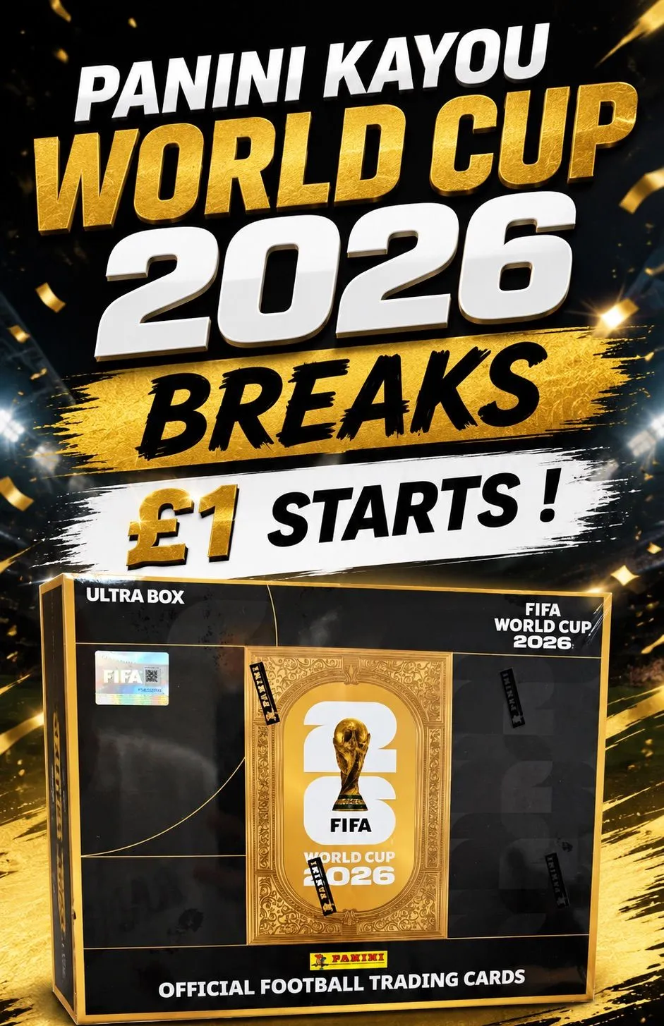 £1 STARTS Panini Kayou World Cup Breaks