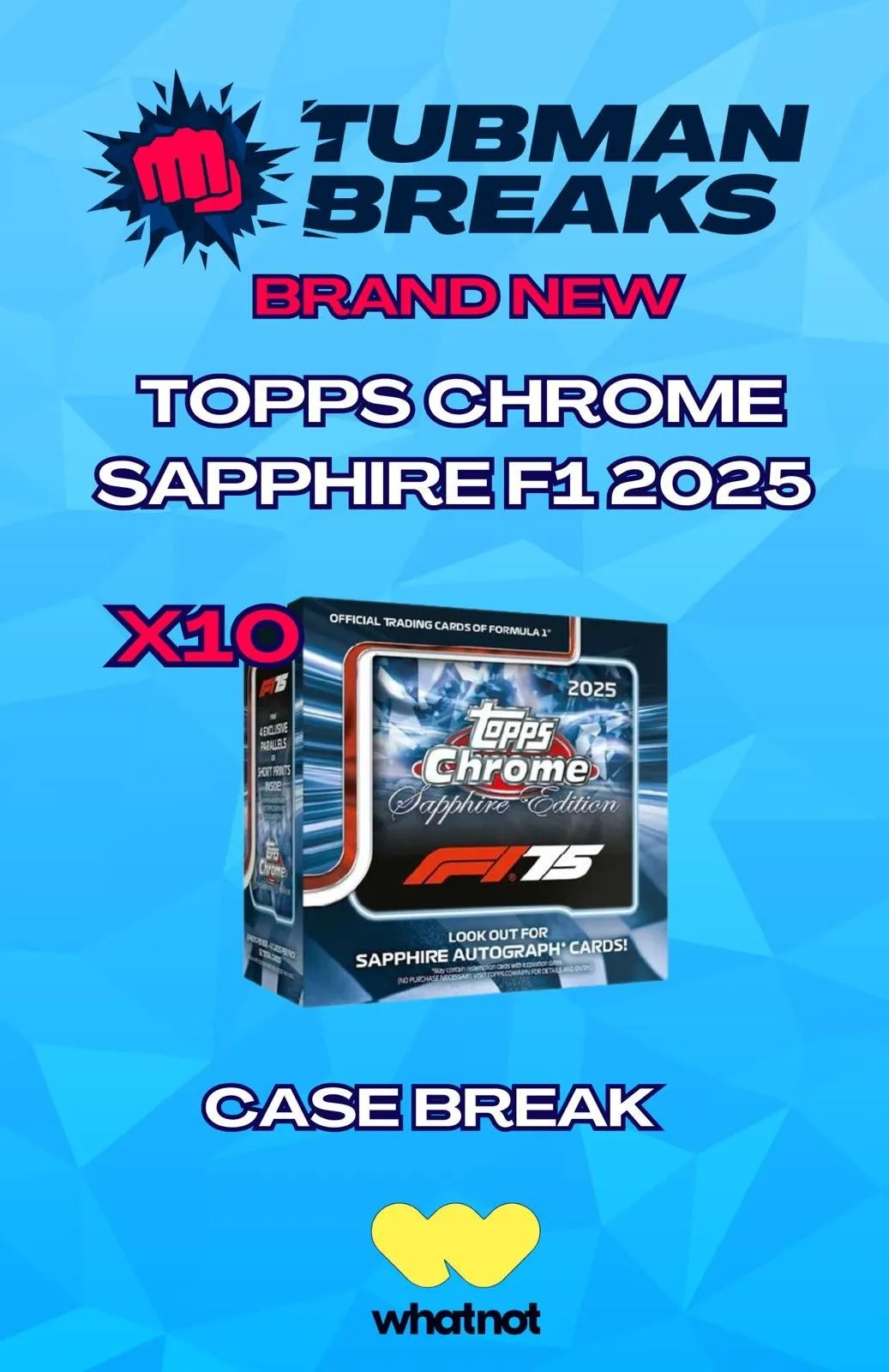 TOPPS F1 SAPPHIRE CASE BREAK!