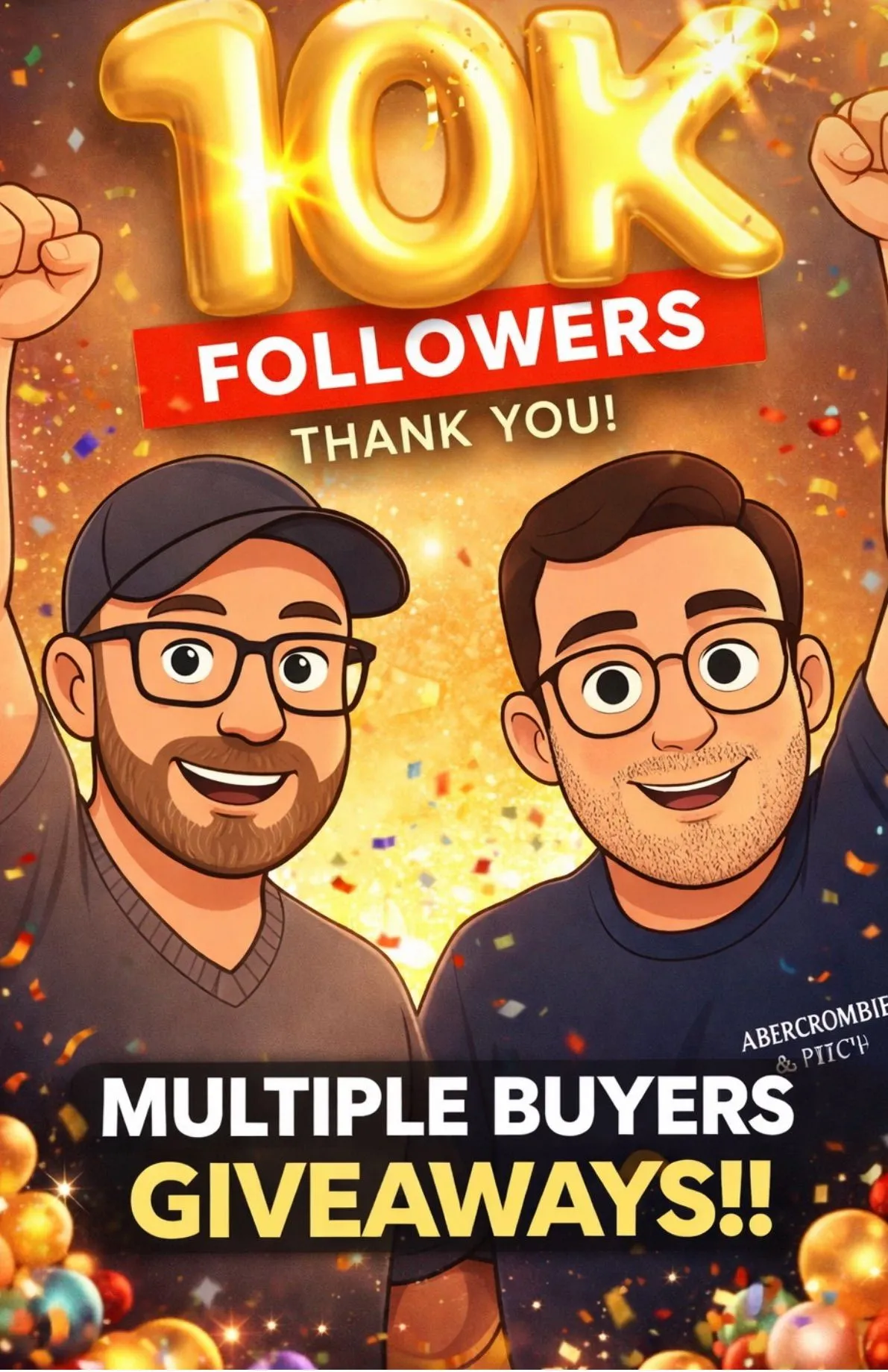 🍾 THE 10K FOLLOWERS SHOW MULTIPLE BUYERS GIVEAWAYS! 🍾
