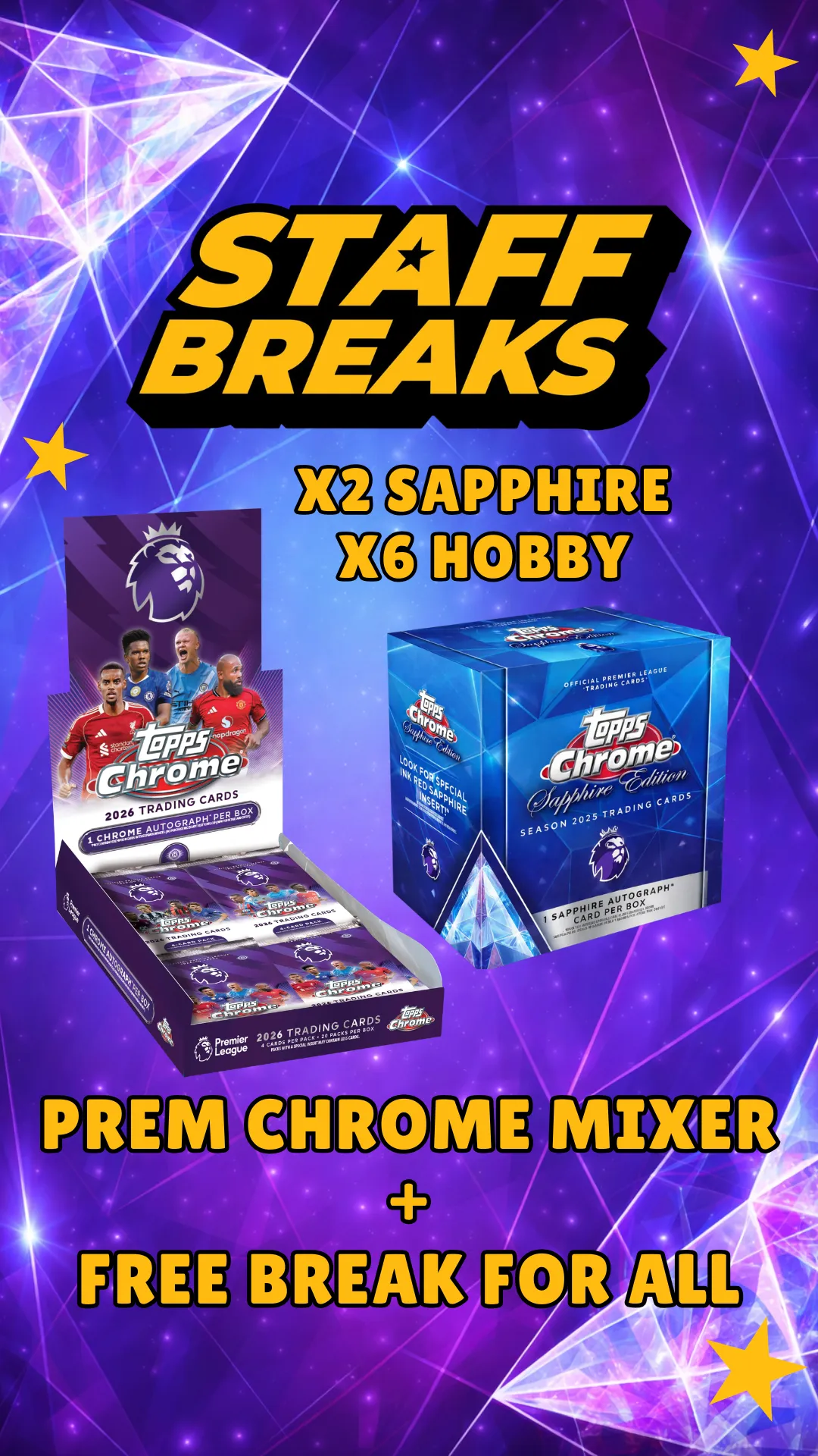 *FRIDAY* TOPPS PL CHROME MIXER - X2 SAPPHIRE + HALF CASE PL CHROME BREAK