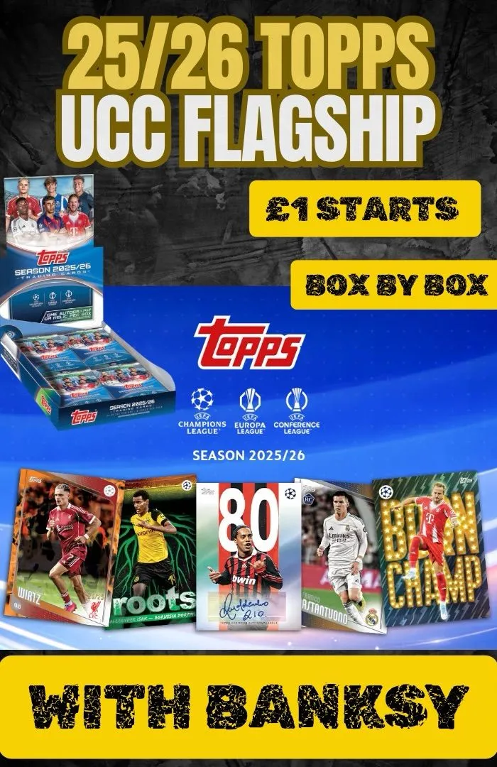 £1 STARTS! 25/26 TOPPS UCC FLAGSHIP