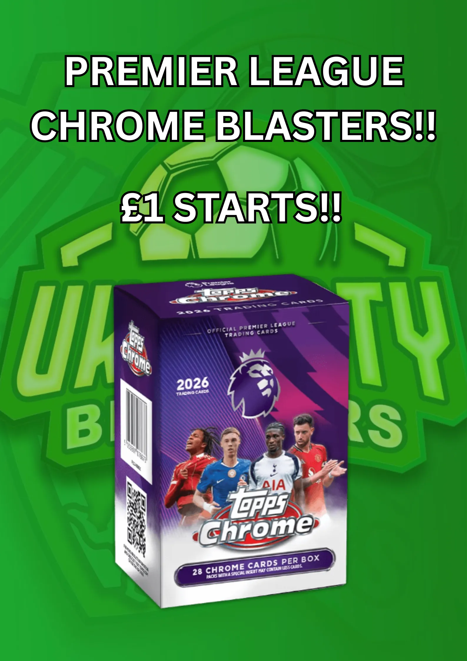🔥*£1 STARTS* PREMIER LEAGUE CHROME BLASTERS🔥