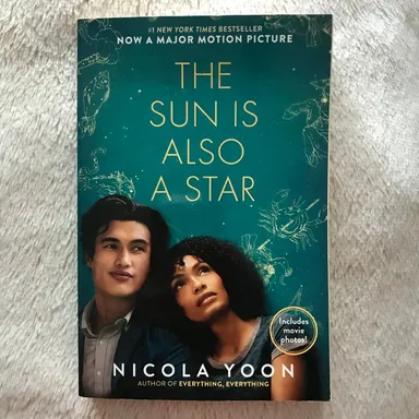 The Sun Is Also A Star by Nicola Yoon (Movie Tie-in Edition)