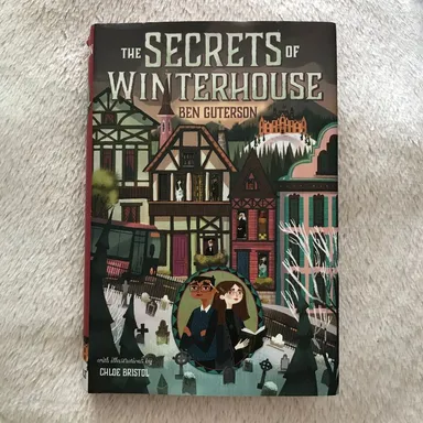 The Secrets of Winterhouse (Winterhouse #2) by Ben Guterson
