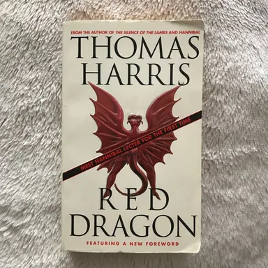 Red Dragon (Hannibal Lector #1) by Thomas Harris