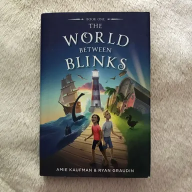 The World Between Blinks by Amie Kaufman & Ryan Graudin