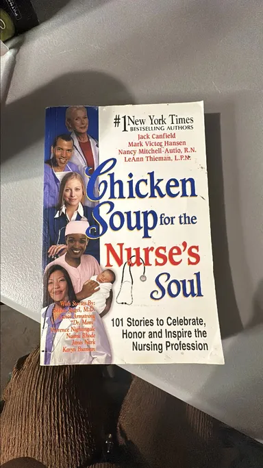 Chicken soup for the nurses soul