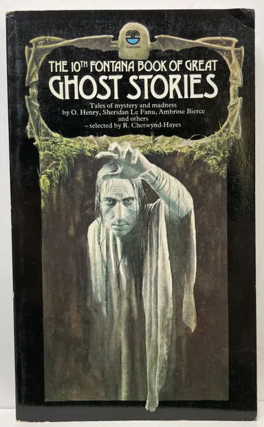 [HORROR] The Tenth (10th) Fontana Book of Great Ghost Stories edited by R. Chetwood-Hayes
