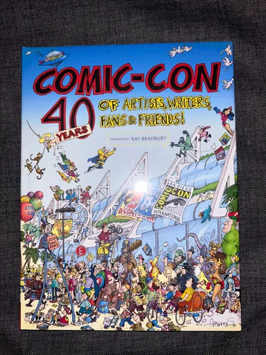 Comic-con 40 years of artists, writers, fans & friends!