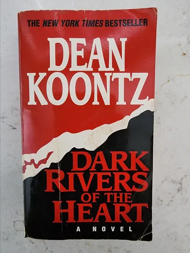 Dean Koontz: Dark Rivers of the Heart