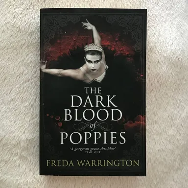 The Dark Blood of Poppies (Blood Wine #3) by Freda Warrington