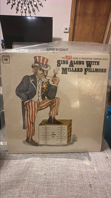 Sing Along W/ Willard Filmore /Presidential Campaign Songs / Sealed !