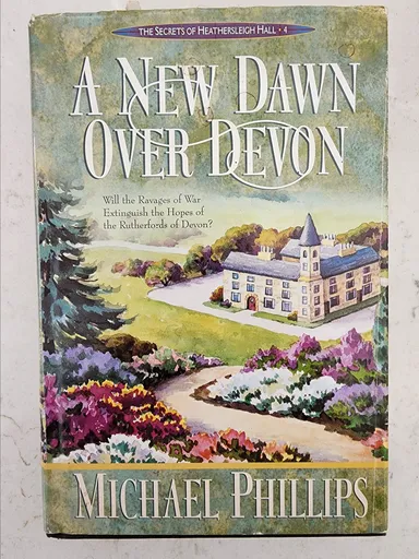 Michael Phillips: A New Dawn over Devon (Christian Fiction)