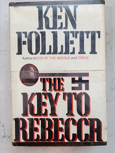 Ken Follett: Key to Rebecca (Historical Fiction)
