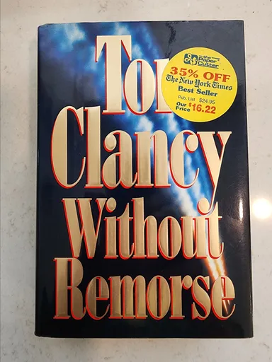 Tom Clancy: Without Remorse (Thriller)