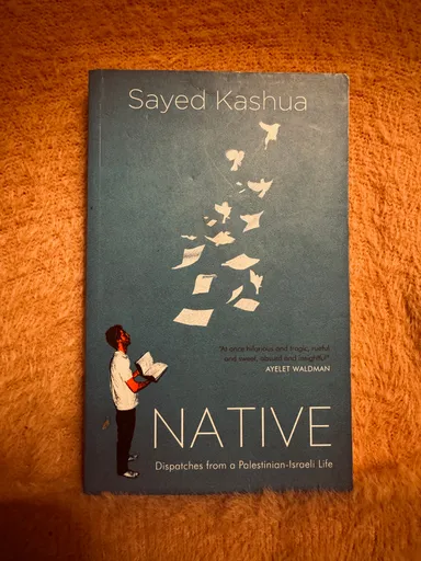 Native by Sayed Kashua