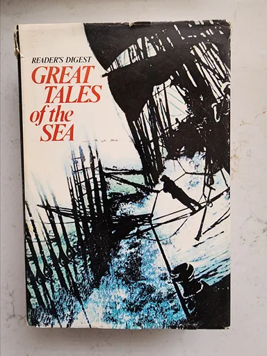 Readers Digest: Great Tales of the Sea