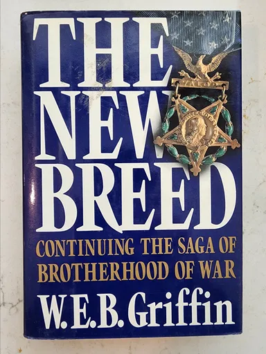 W.E.B. Griffin: The New Breed (Military Fiction)