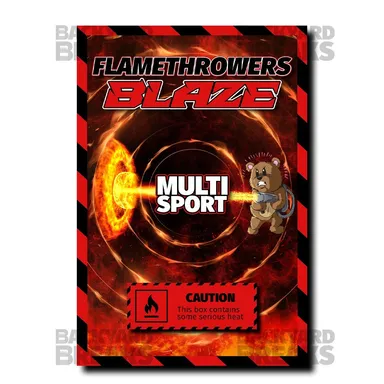Flamethrower Blaze *NOT AVAILABLE FOR PURCHASE