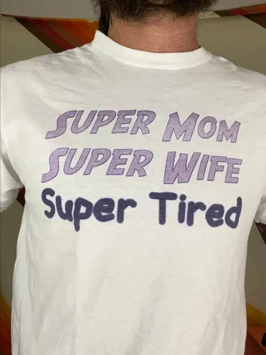 Vintage “Super Mom, Super Wife, Super Tired” Funny Humor T-Shirt