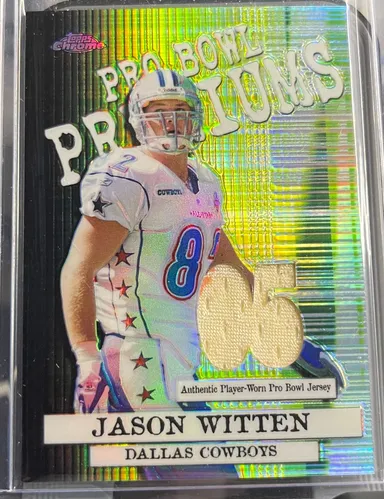 Jason Witten 2005 Topps Chrome Pro Bowl Premium Player Worn Jersey Relic Patch