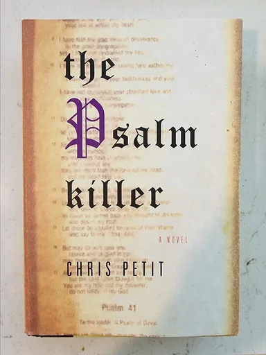 Chris Petit: The Psalm Killer (Mystery Thriller)