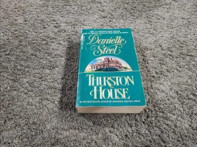 Thurston House : A Novel by Danielle Steel (1986, Trade Paperback)