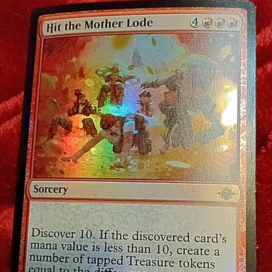MTG - Hit the Mother Lode - FOIL Promo - The Lost Caverns of Ixalan