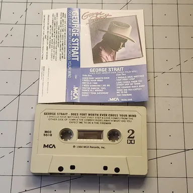 George Strait does fortworth ever cross your mind? 1984 cassette tape
