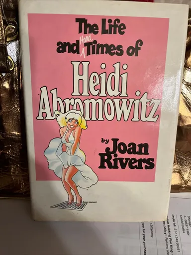 The Life and Hard Times of Heidi Abromowitz by Joan Rivers (1984, Hardcover)