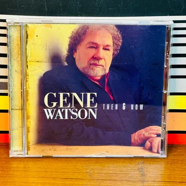 Gene Watson : Then and Now CD 2005 Koch Records