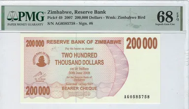 Zimbabwe 200000 Dollars 2007 P49 NICE 0585758 Superb Gem UNC PMG 68 EPQ TOP Fancy SN (3 pairs of all lucky N 5,7,8) + GIFT! ZIBF 