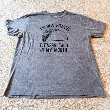 I'm Into Fitness - Fit'ness Taco In My Mouth Shirt Size XL - Comedy Funny