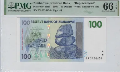 Zimbabwe 100 Dollars 2007 P-69* ZA Replacement GEM UNC PMG 66 EPQ Fancy SN + Gift ZIBA