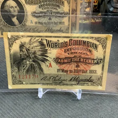 1893 Indian Chief World's Fair Columbian Exposition Admission Ticket