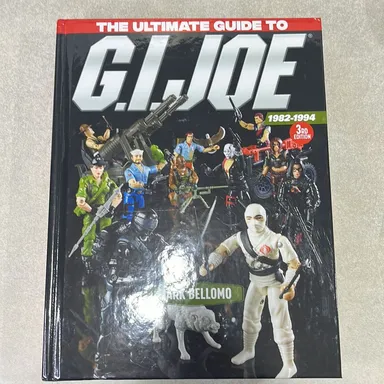 The Ultimate Guide to GI Joe Signed by Author