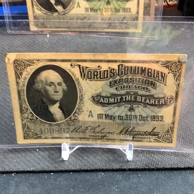 1893 Washington World's Fair Columbian Exposition Admission Ticket