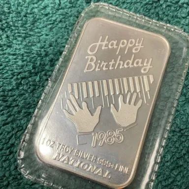 1oz Troy Silver Bar “Happy Birthday 1985” .999 Fine Silver