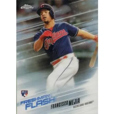 2018 Topp Chrome Freshman Flash Francisco Mejia RCFF-5 Cleveland Indians