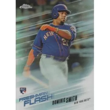 2018 Topp Chrome Freshman Flash Dominic Smith RCFF-3 New York Mets