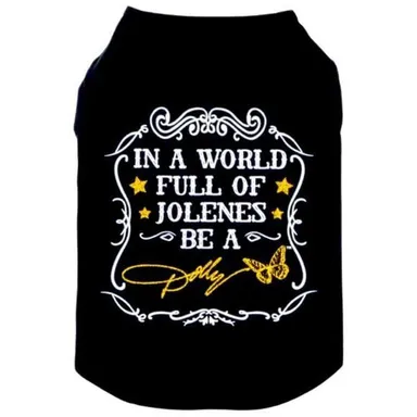Doggy Parton in a World Full of Jolenes Be A Dolly Black Shirt for Pets, Size XL