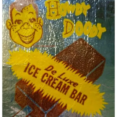 Howdy Doody Ice Cream Bar Foil Wrapper Vintage Deluxe NOS Flag Advertising 1950s