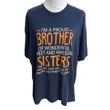 Gildan I’m A Proud Brother of Sisters Graphic Tee Navy Blue Size 2XL