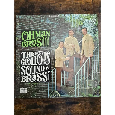 Ohman Bros - The Glorious Sound of Brass Word Records - Waco Texas WST 8406 LP