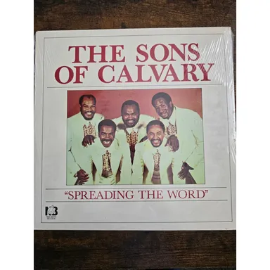 NEW Sealed - The Sons of Calvary - Spreading The Word - New Birth Records