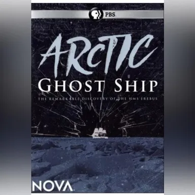 DVD Nova: Arctic Ghost Ship Documentary PBS NWT
