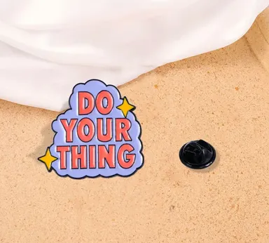5. 'Do Your Thing pin #3